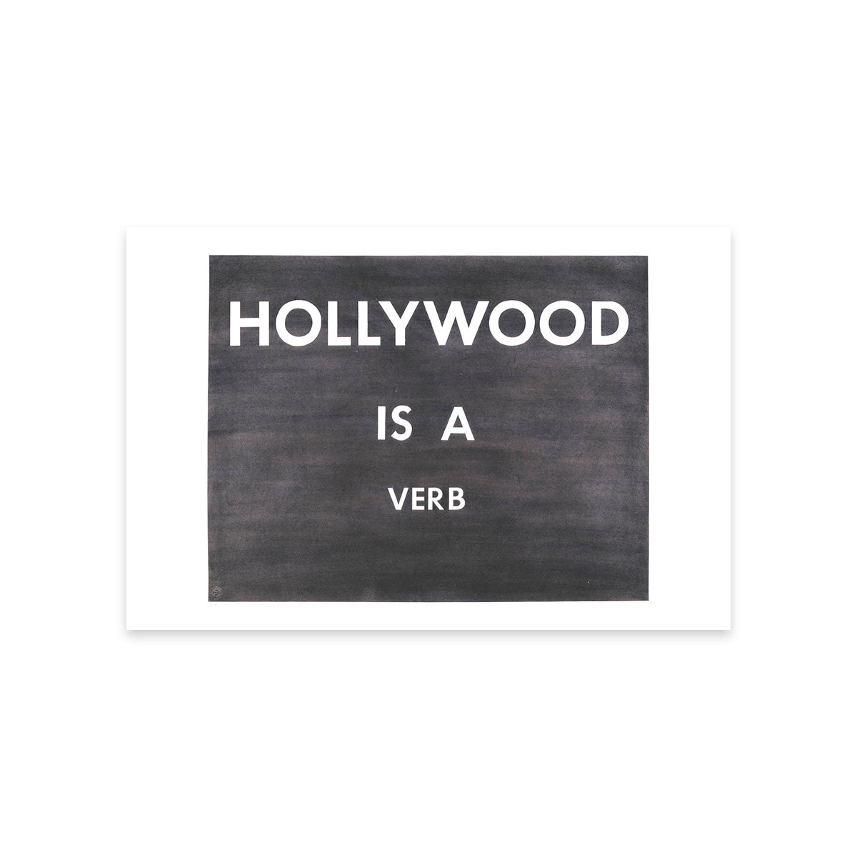 Hollywood is a Verb Postcard