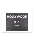 Hollywood is a Verb Postcard