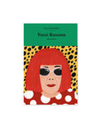 Lives of Artists: Yayoi Kusama