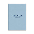 Prada: The Complete Collections