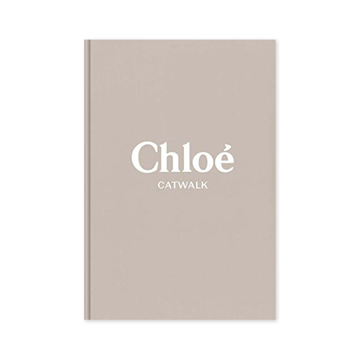 Chloe: The Complete Collections