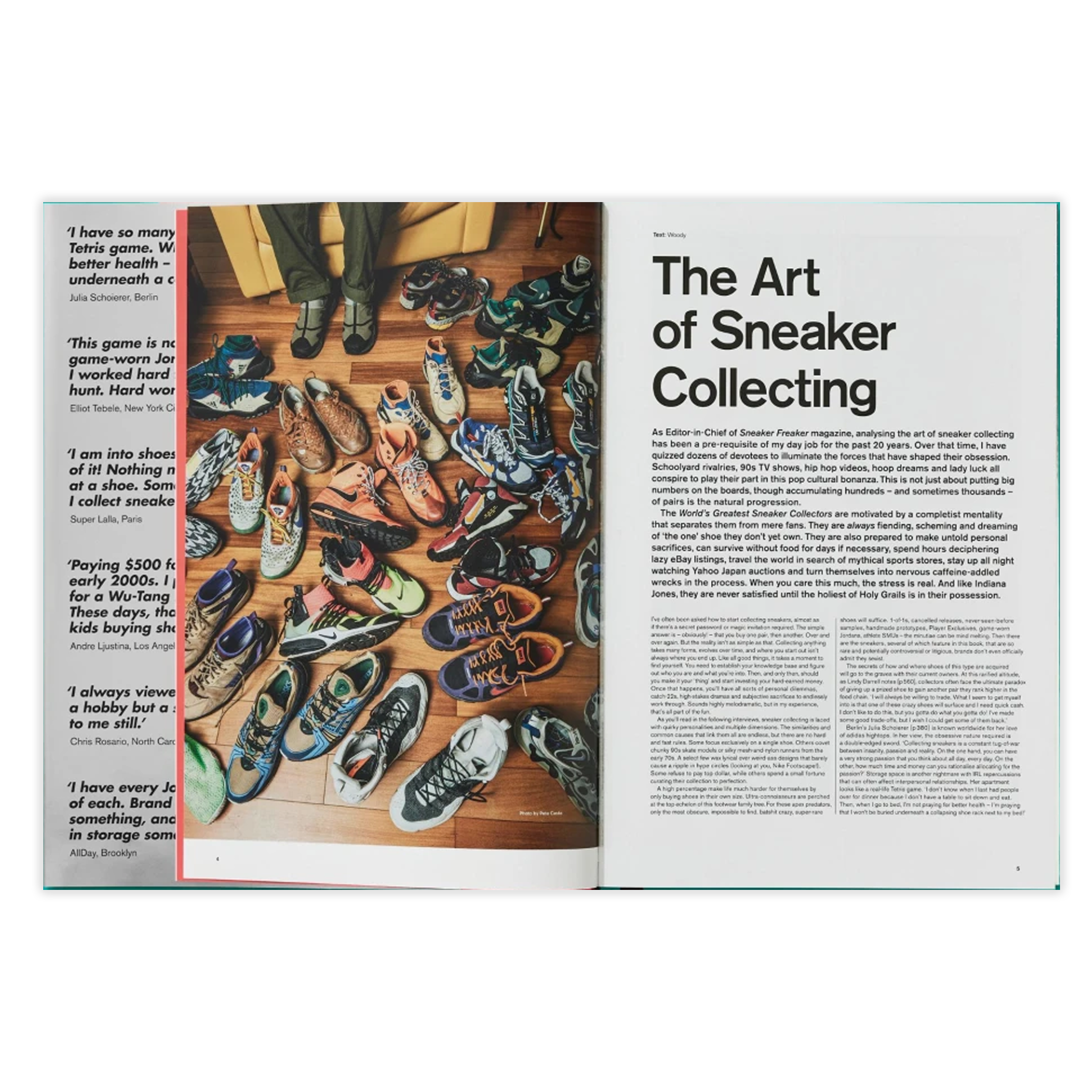 Sneaker Freaker: The World's Greatest Sneaker Collectors