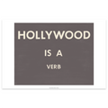 Ed Ruscha Hollywood is a Verb Poster | The Broad
