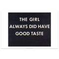 Ed Ruscha The Girl Always Did Have Good Taste Poster | The Broad