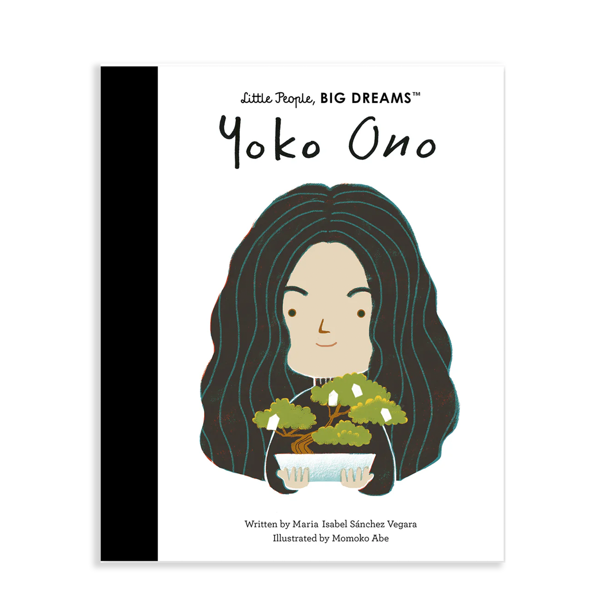 Yoko Yoko Ono (Little People, BIG Dreams)Ono