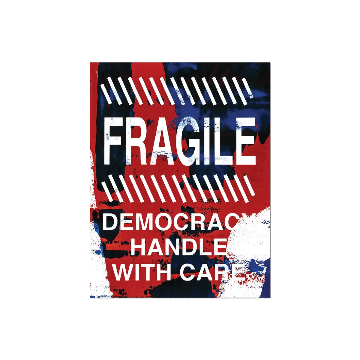 Fragile Democracy Sticker