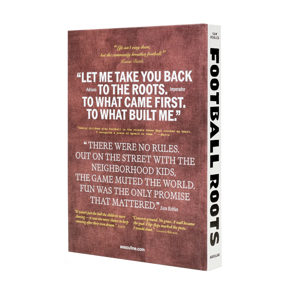 Football Roots : The Spirit Of The Game